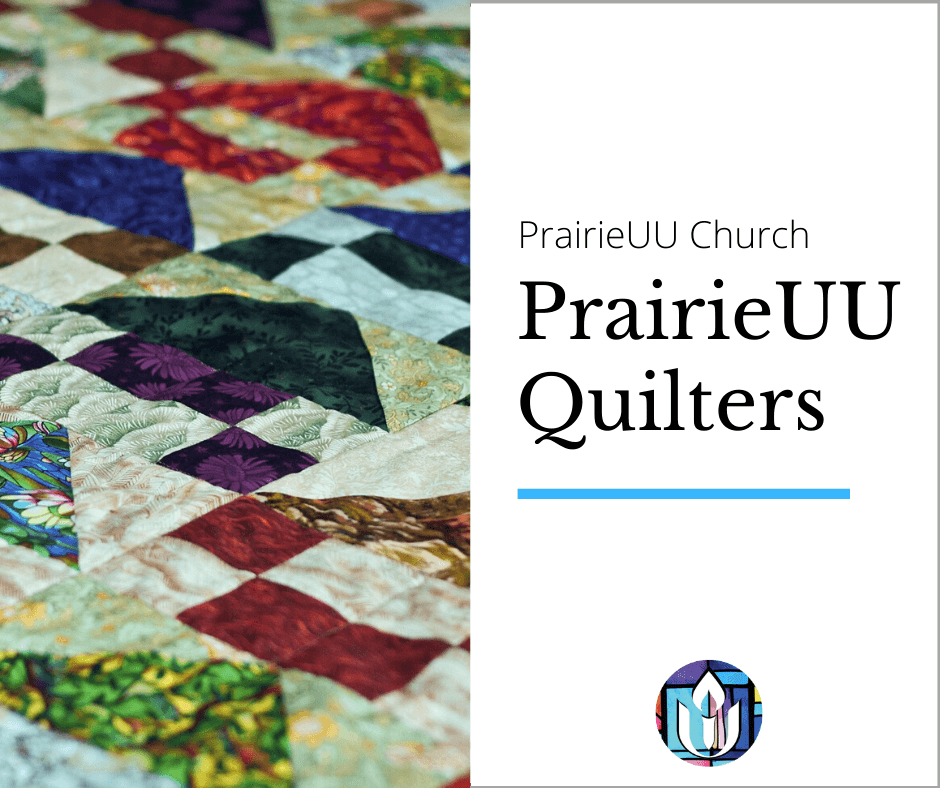 PrairieUU Quilters